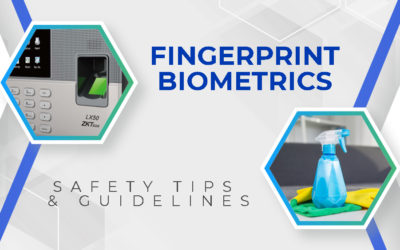 Fingerprint Biometrics: Safety & Sanitation